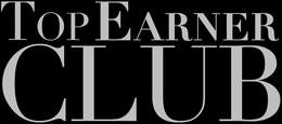 TOP EARNER CLUB trademark