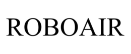 ROBOAIR trademark