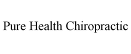 PURE HEALTH CHIROPRACTIC trademark