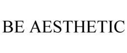 BE AESTHETIC trademark