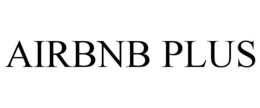 AIRBNB PLUS trademark
