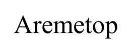 AREMETOP trademark