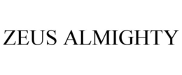 ZEUS ALMIGHTY trademark