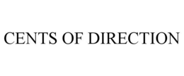 CENTS OF DIRECTION trademark