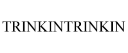 TRINKINTRINKIN trademark