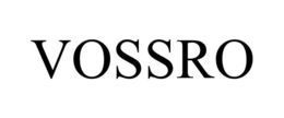 VOSSRO trademark