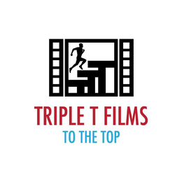 TTT TRIPLE T FILMS TO THE TOP trademark