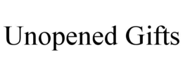 UNOPENED GIFTS trademark