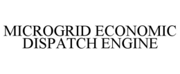 MICROGRID ECONOMIC DISPATCH ENGINE trademark