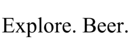 EXPLORE. BEER. trademark