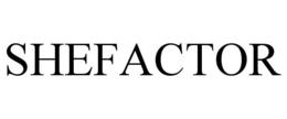 SHEFACTOR trademark