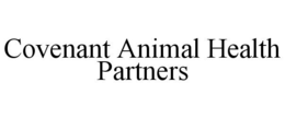 COVENANT ANIMAL HEALTH PARTNERS trademark
