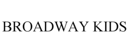 BROADWAY KIDS trademark