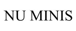 NU MINIS trademark