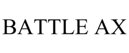 BATTLE AX trademark