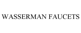 WASSERMAN FAUCETS trademark