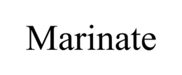MARINATE trademark