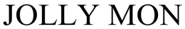 JOLLY MON trademark