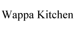 WAPPA KITCHEN trademark