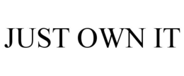 JUST OWN IT trademark