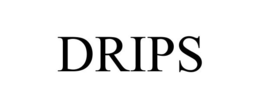 DRIPS trademark