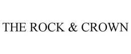 THE ROCK & CROWN trademark