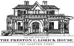 THE LAW OFFICES OF THE PRESTON C. LORICK HOUSE 1727 HAMPTON STREET trademark