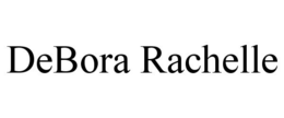 DEBORA RACHELLE trademark
