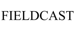 FIELDCAST trademark