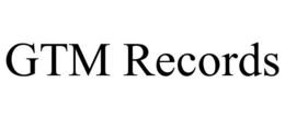 GTM RECORDS trademark