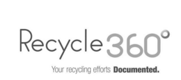 RECYCLE 360° YOUR RECYCLING EFFORTS DOCUMENTED. trademark