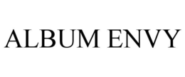 ALBUM ENVY trademark