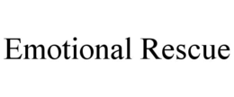 EMOTIONAL RESCUE trademark