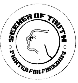 SEEKER OF TRUTH FIGHTER FOR FREEDOM trademark