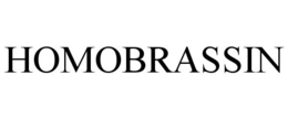 HOMOBRASSIN trademark
