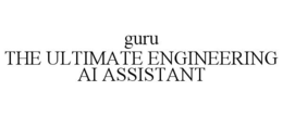 GURU THE ULTIMATE ENGINEERING AI ASSISTANT trademark