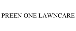 PREEN ONE LAWNCARE trademark