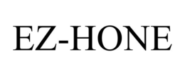 EZ-HONE trademark