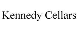KENNEDY CELLARS trademark