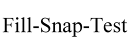 FILL-SNAP-TEST trademark