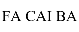 FA CAI BA trademark