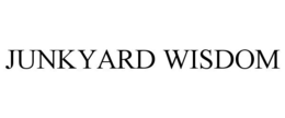 JUNKYARD WISDOM trademark