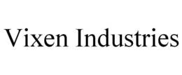 VIXEN INDUSTRIES trademark