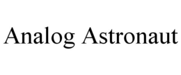 ANALOG ASTRONAUT trademark