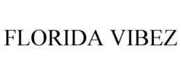FLORIDA VIBEZ trademark