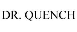 DR. QUENCH trademark