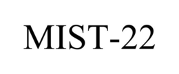 MIST-22 trademark