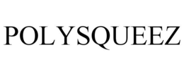 POLYSQUEEZ trademark
