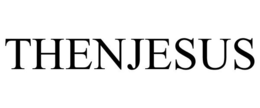 THENJESUS trademark