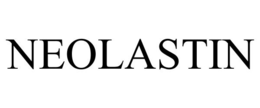 NEOLASTIN trademark